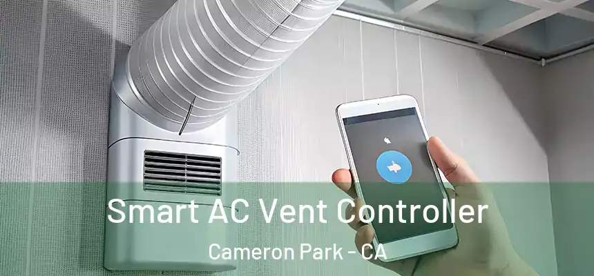  Smart AC Vent Controller Cameron Park - CA